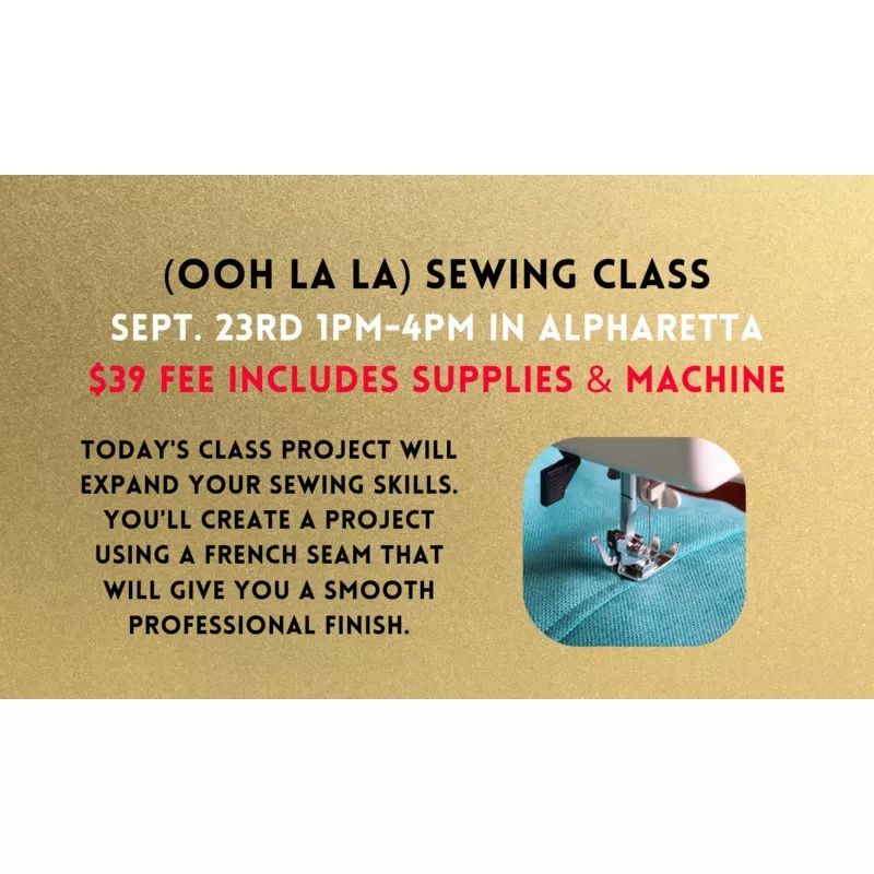 (Ooh La La) Sewing Class (9/23)