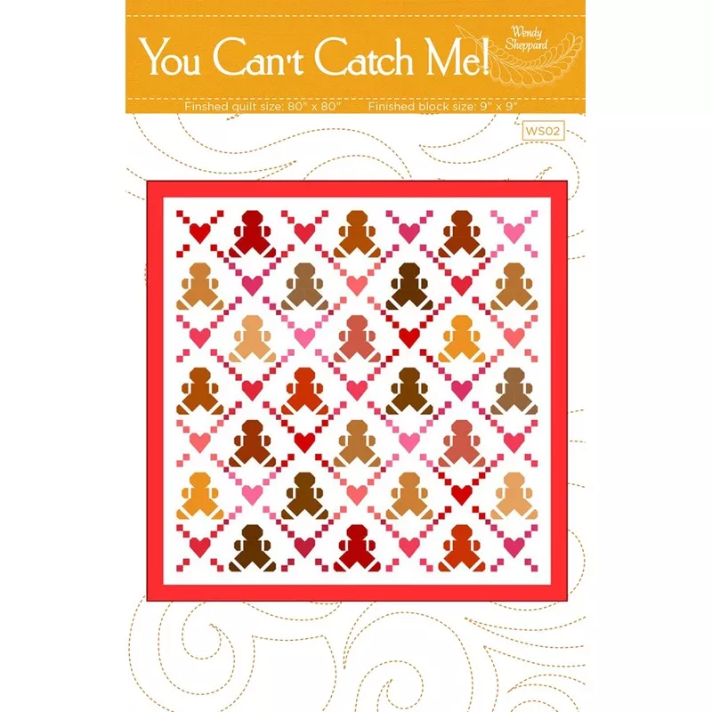 You Can't Catch Me Quilt Pattern by Wendy Sheppard